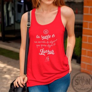 Camiseta Mujer Fashion la suerte es una invento roja