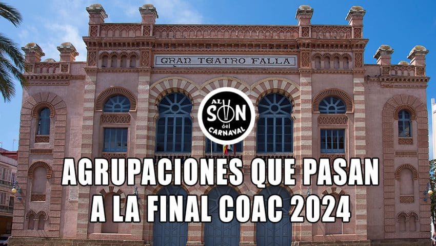 pasan a la final coac 2024