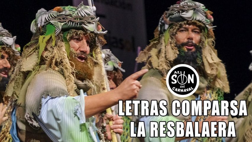 letras comparsa la resbalaera - Nene Cheza y zampi