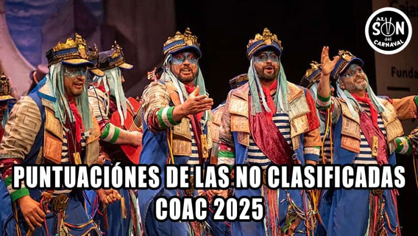 PUNTUACIONES NO CLASIFICADAS COAC 2025