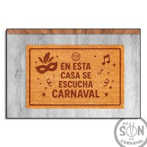 felpudo en esta casa se escucha carnaval
