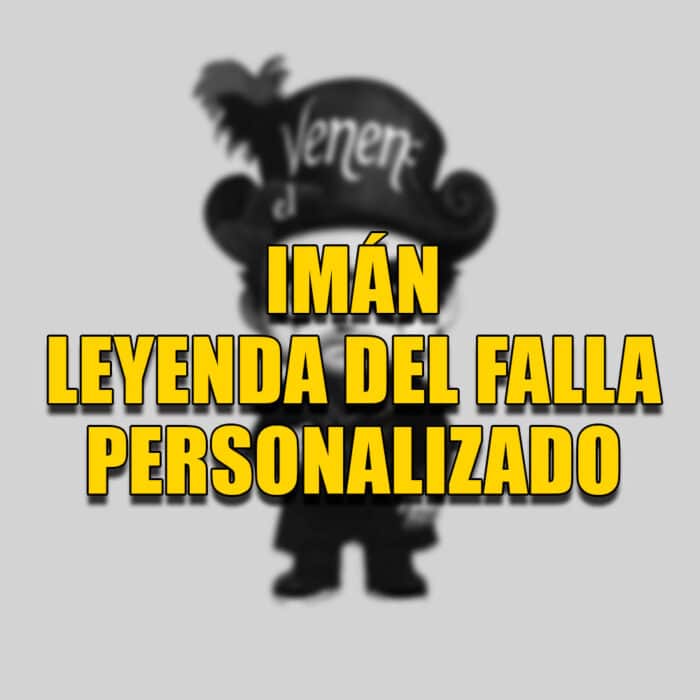 Iman Leyenda del falla personalizada