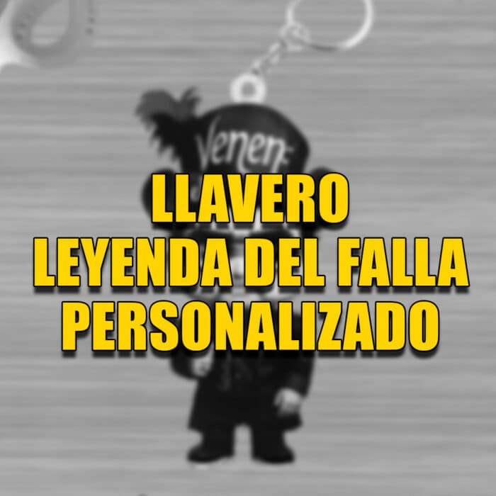 Llavero Leyenda del falla personalizada