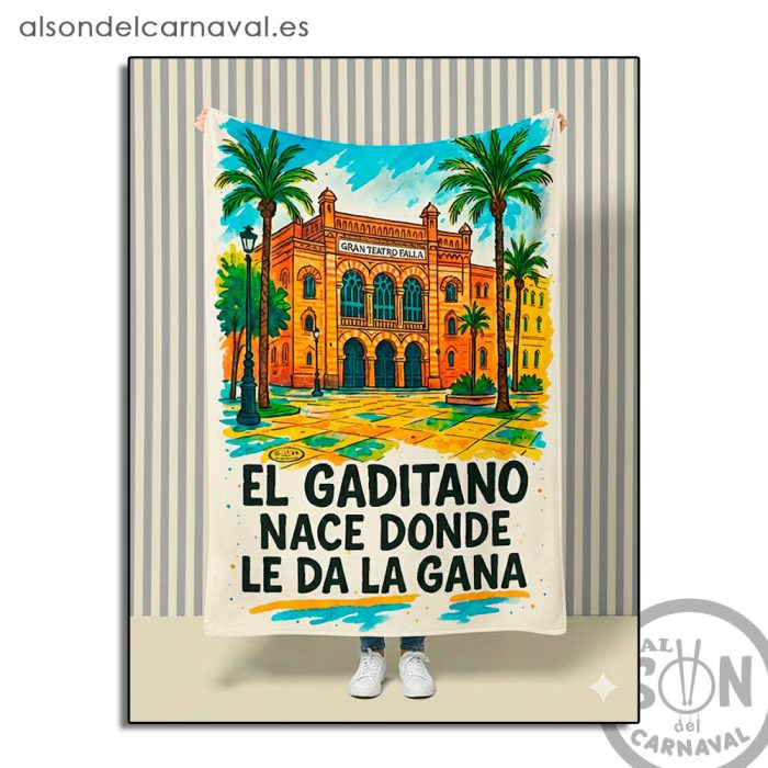 manta el gaditano nace donde le da la gana